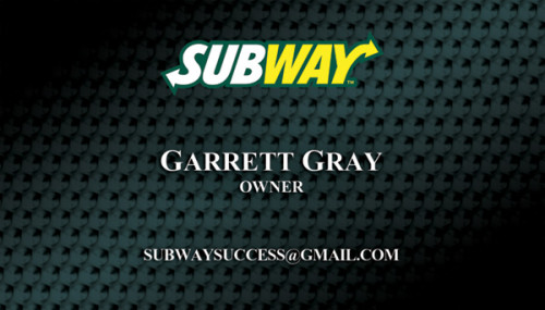 Subway Business Cards for Garret Gray of Titus Alabama.